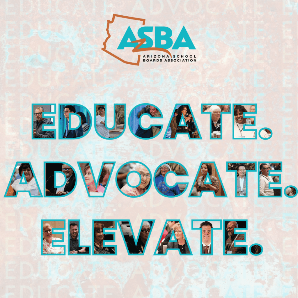 ASBA Connect 1.30.25 - Arizona School Boards Association